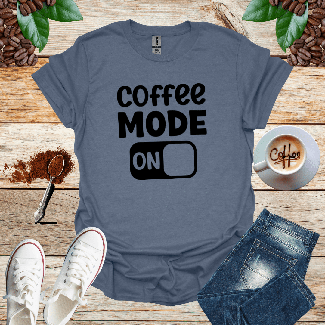 COFFEE MODE ON