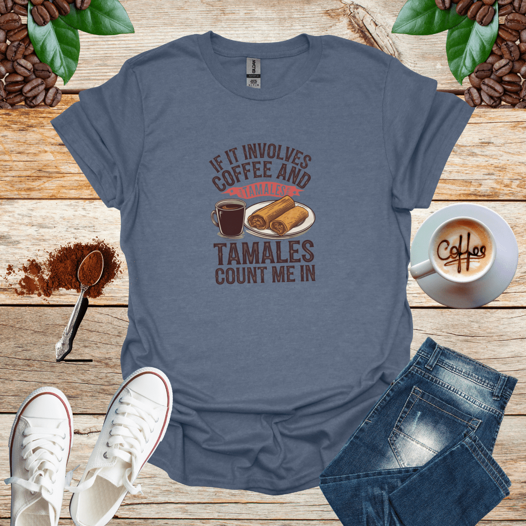 IF IT INVOLVES COFFEE AND TAMALES COUNT ME IN