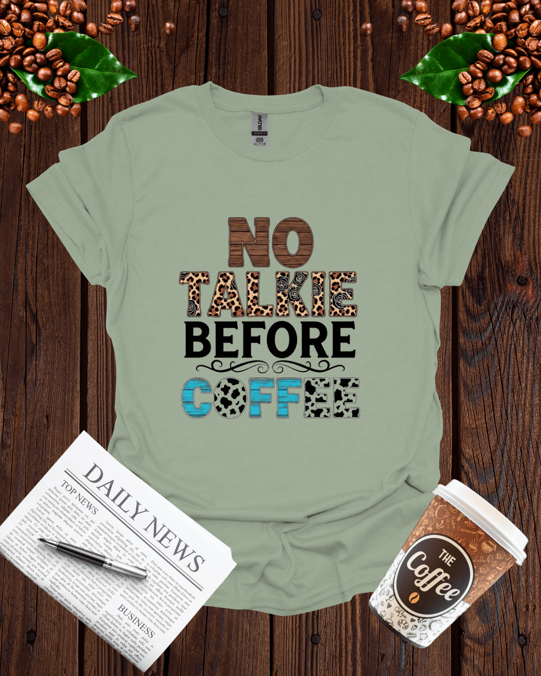 NO TALKIE BEFORE COFFEE T-Shirt