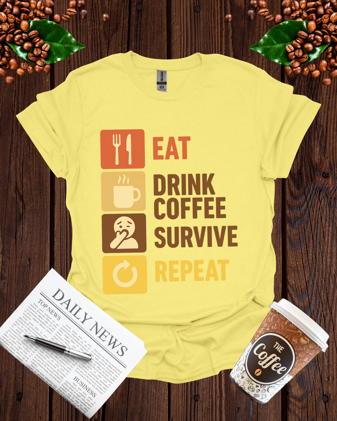 EAT DRINK COFFEE SURVIVE REPEAT T-Shirt