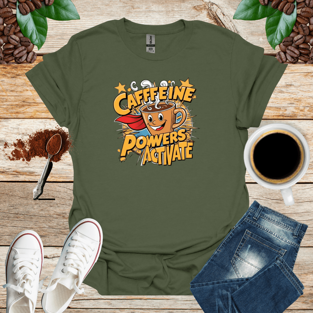 CAFFEINE POWERS ACTIVATE