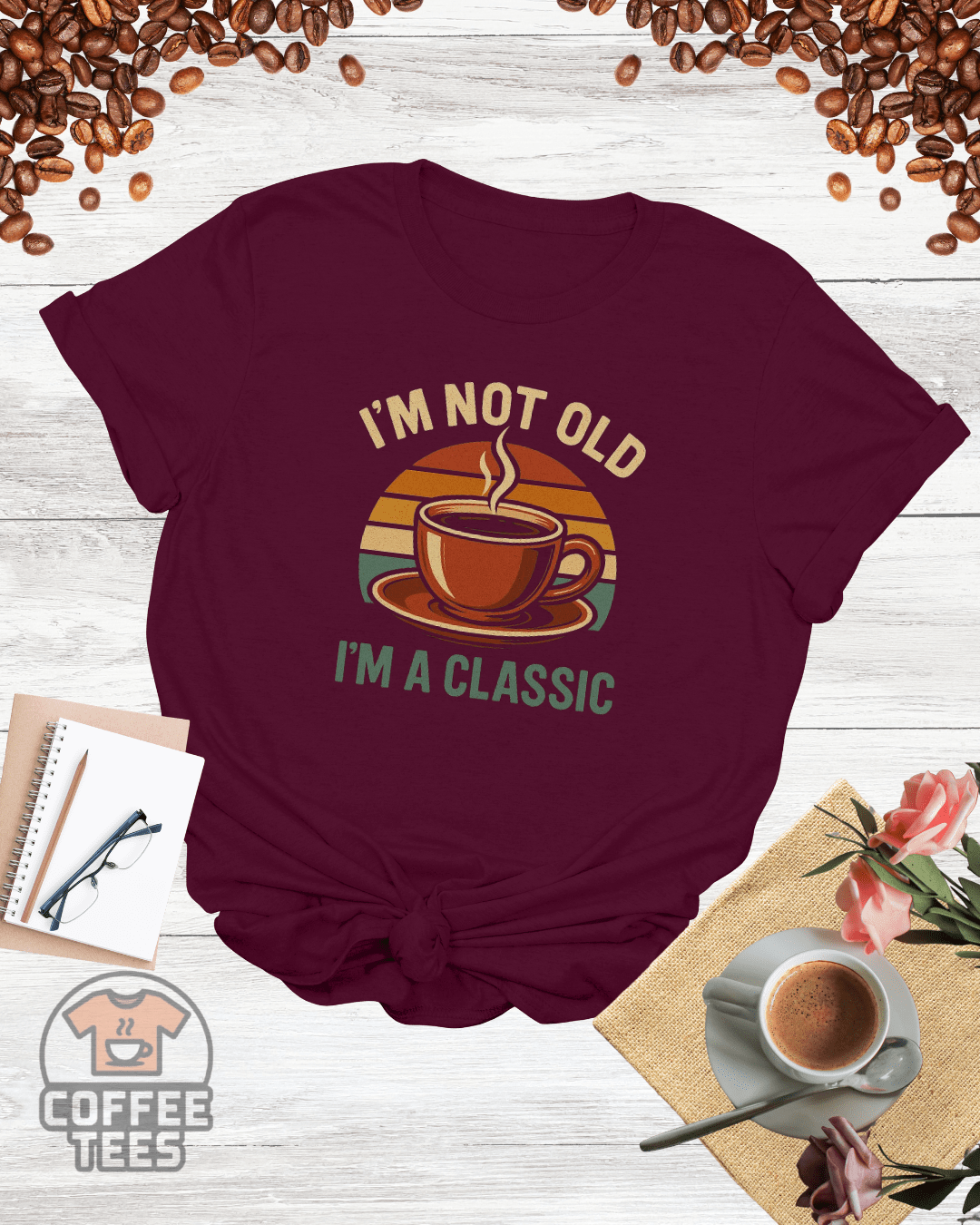 I'M NOT OLD I'M A CLASSIC T-Shirt