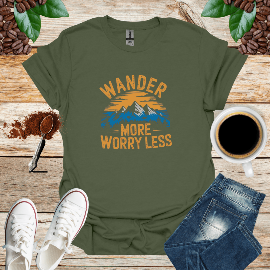 WANDER MORE WORRAY LESS