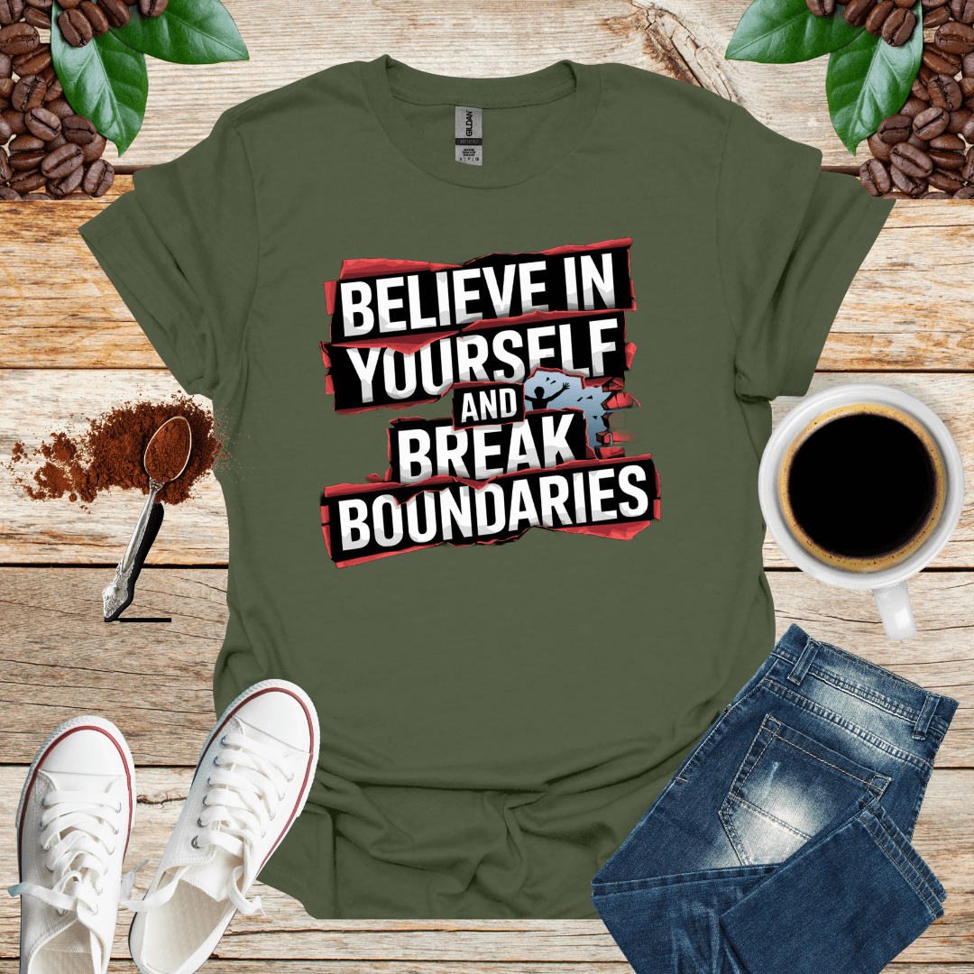 BELIEF IN YOURSELF AND BREAK BOUNDARIES