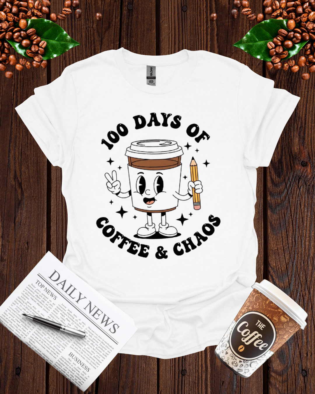 `100 DAYS OF COFFEE & CHAOS T-Shirt