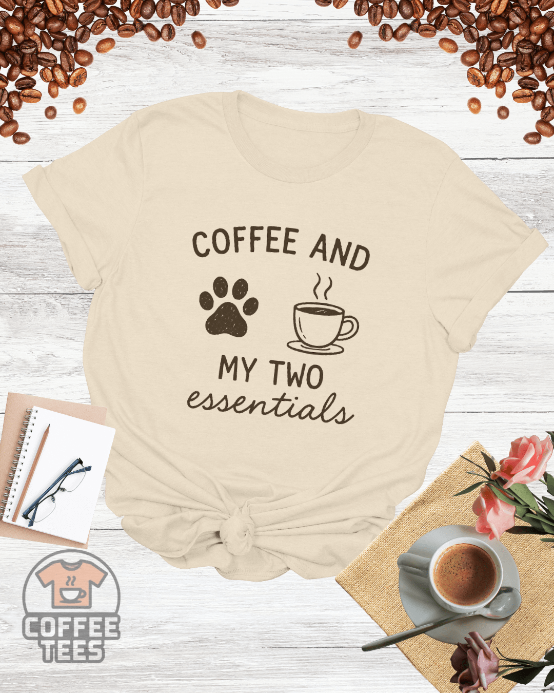 COFFEE AND MY TWO ESSENTIAL T-Shirt