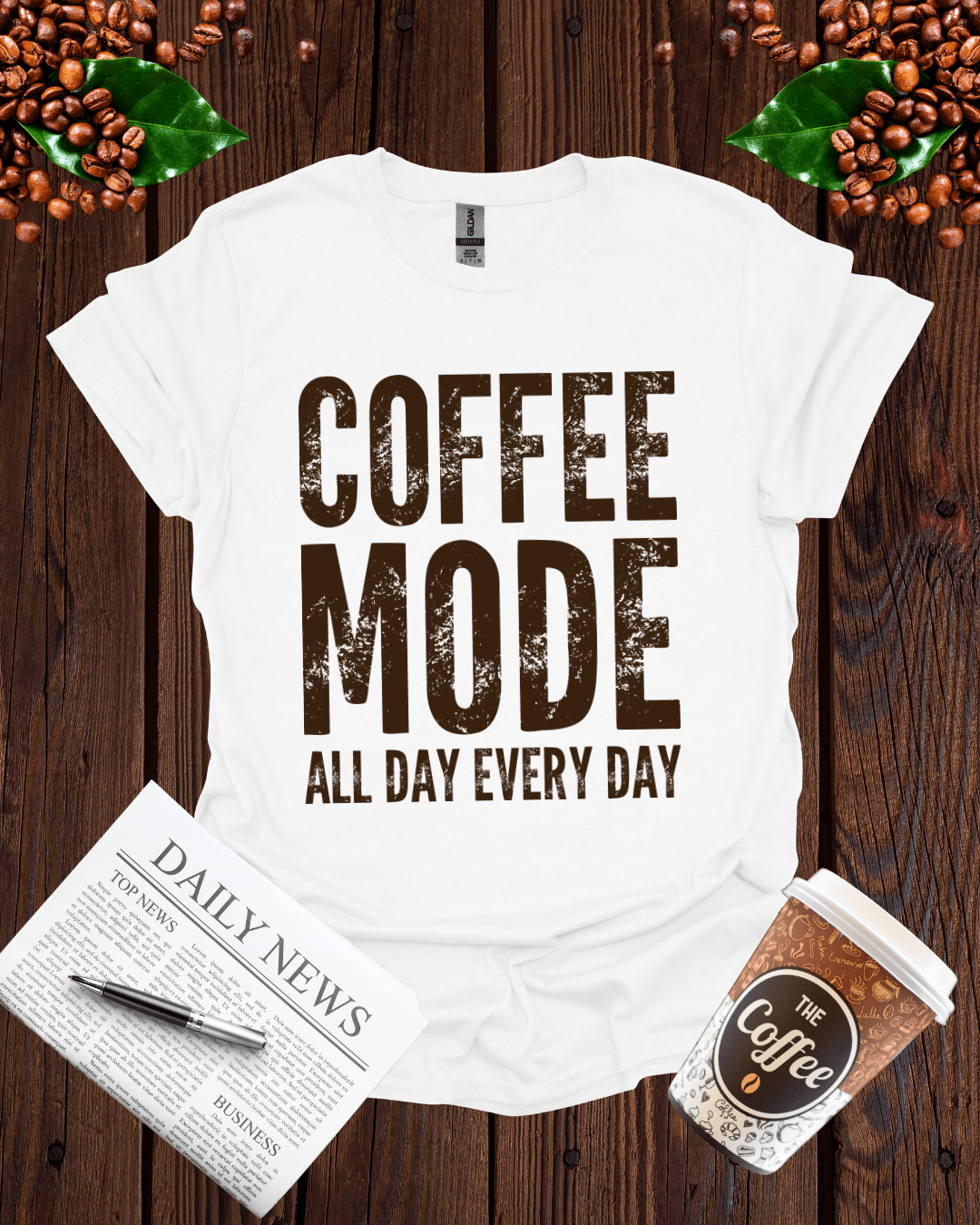 COFFEE MODE ALL DAY EVERY DAY T-Shirt