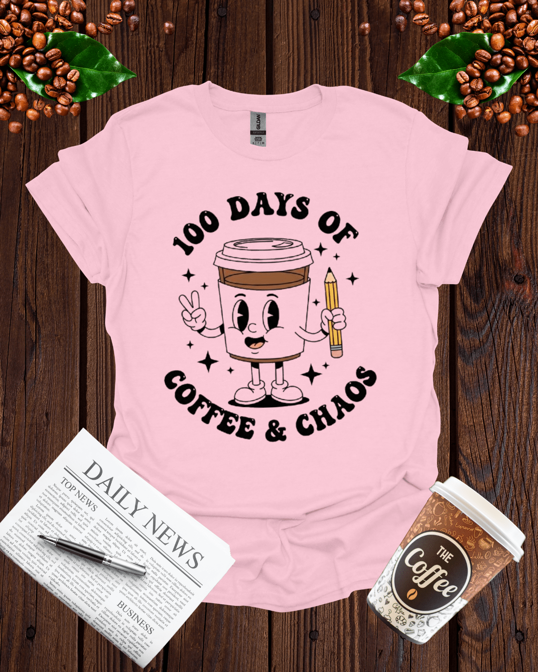 `100 DAYS OF COFFEE & CHAOS T-Shirt