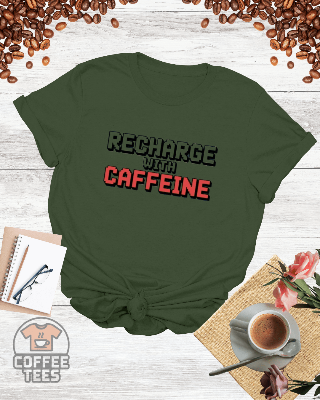 RECHARGE WITH CAFFEINE T-Shirt