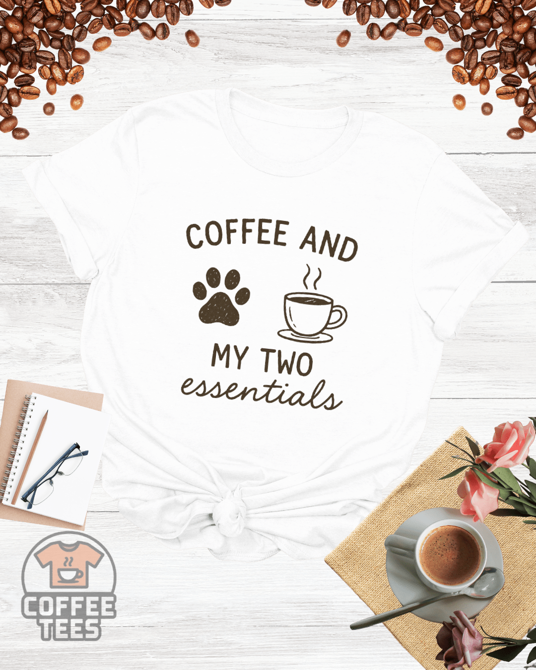 COFFEE AND MY TWO ESSENTIAL T-Shirt