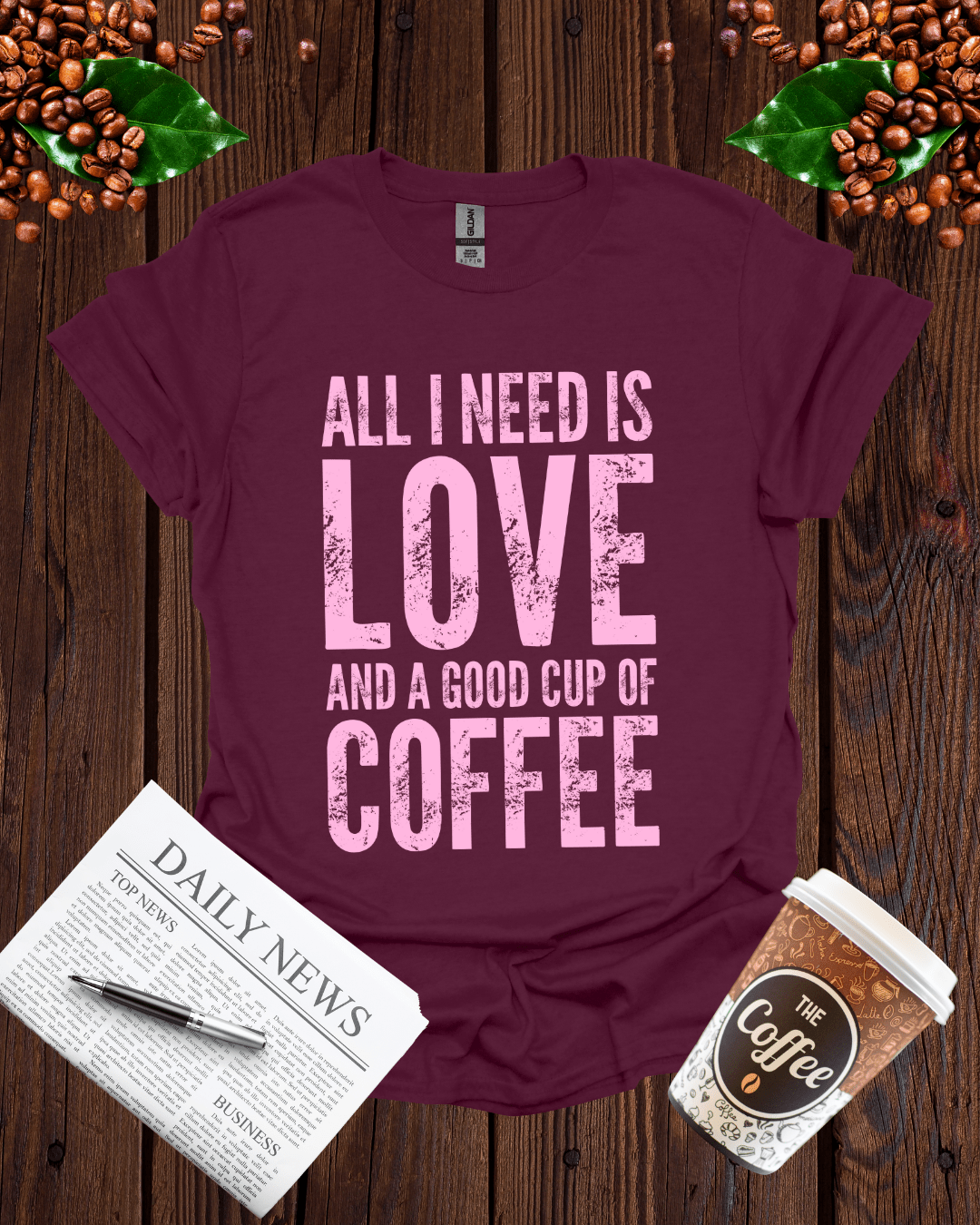 ALL I NEED IS LOVE T-Shirt