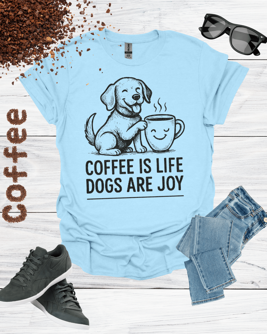 COFFEE IS LIFE DOGS ARE JOY T-Shirt