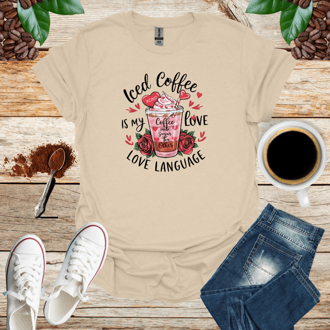 Iced Coffee IS my LOVE LOVE LANGUAGE
