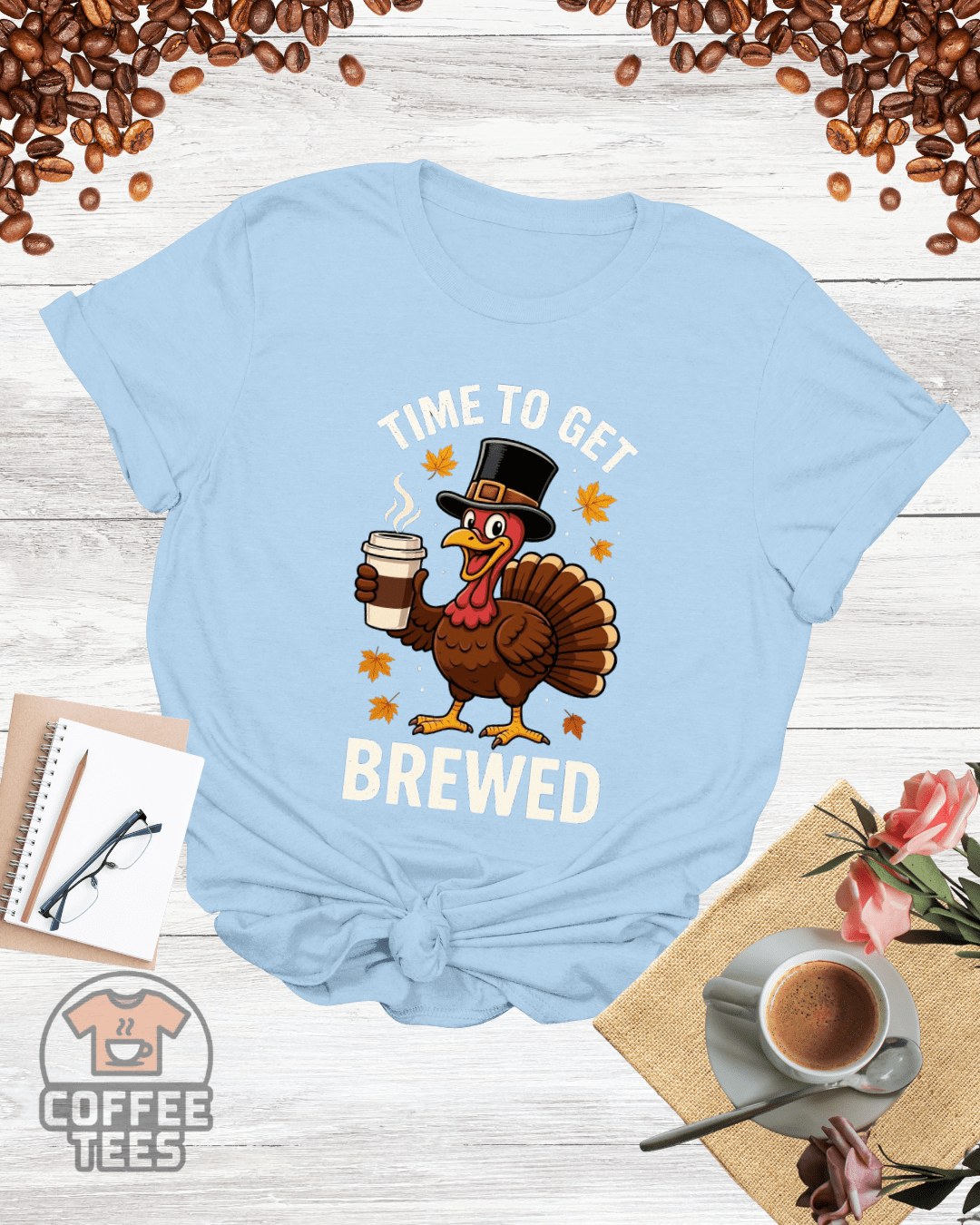 TIME TO GET BREWED T-Shirt