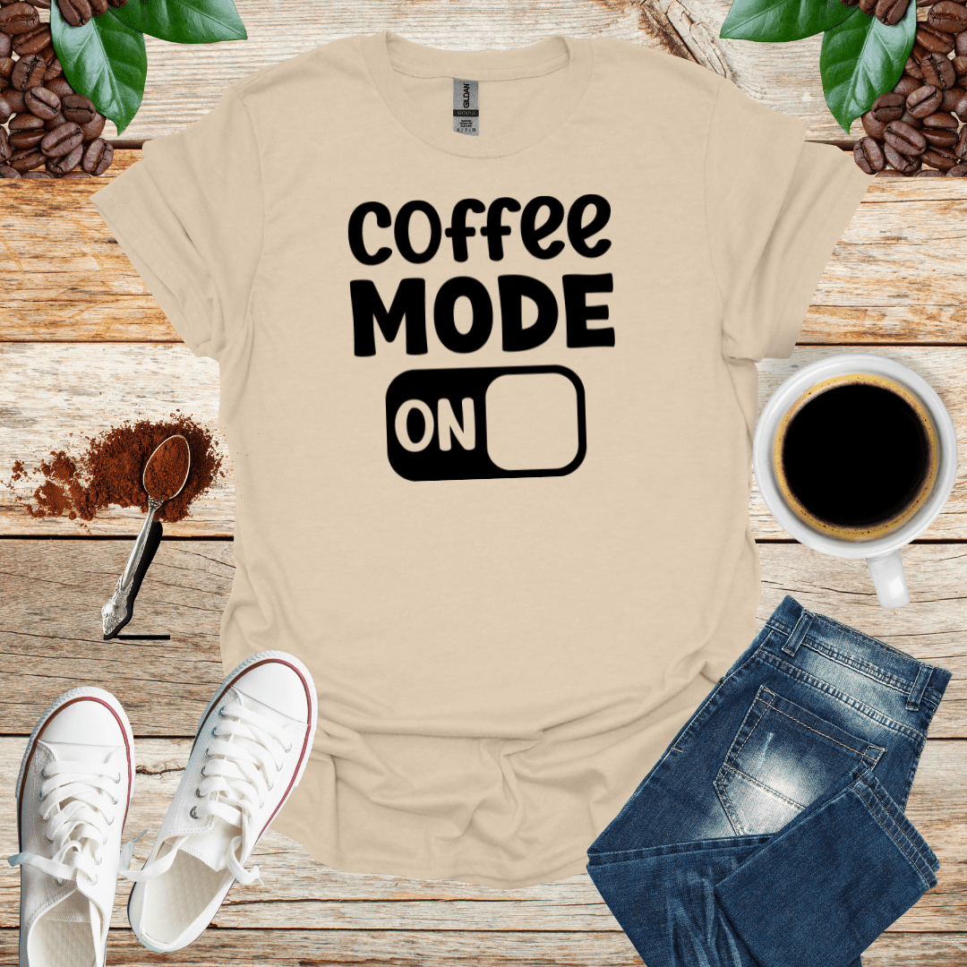 COFFEE MODE ON