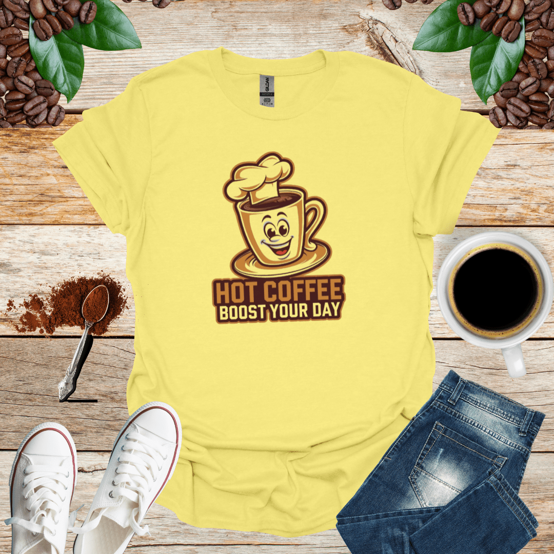 HOT COFFEE BOOST YOUR DAY