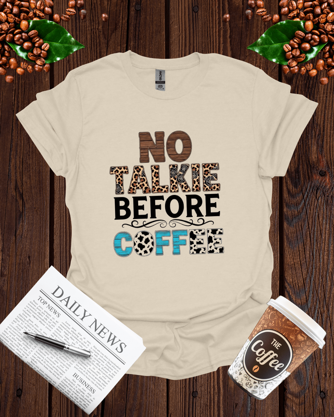 NO TALKIE BEFORE COFFEE T-Shirt