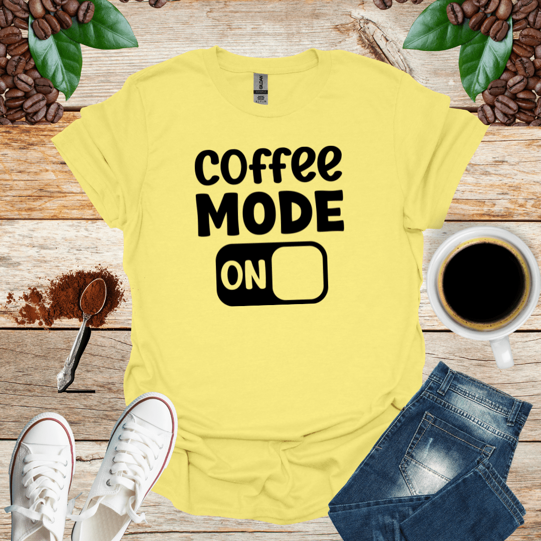 COFFEE MODE ON