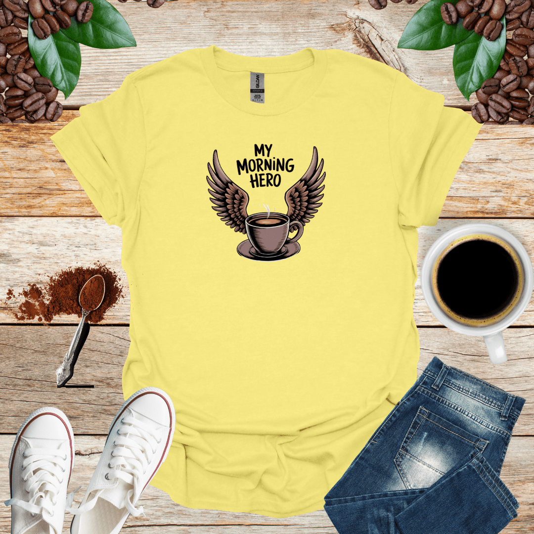 MY Morning Hero T-Shirt