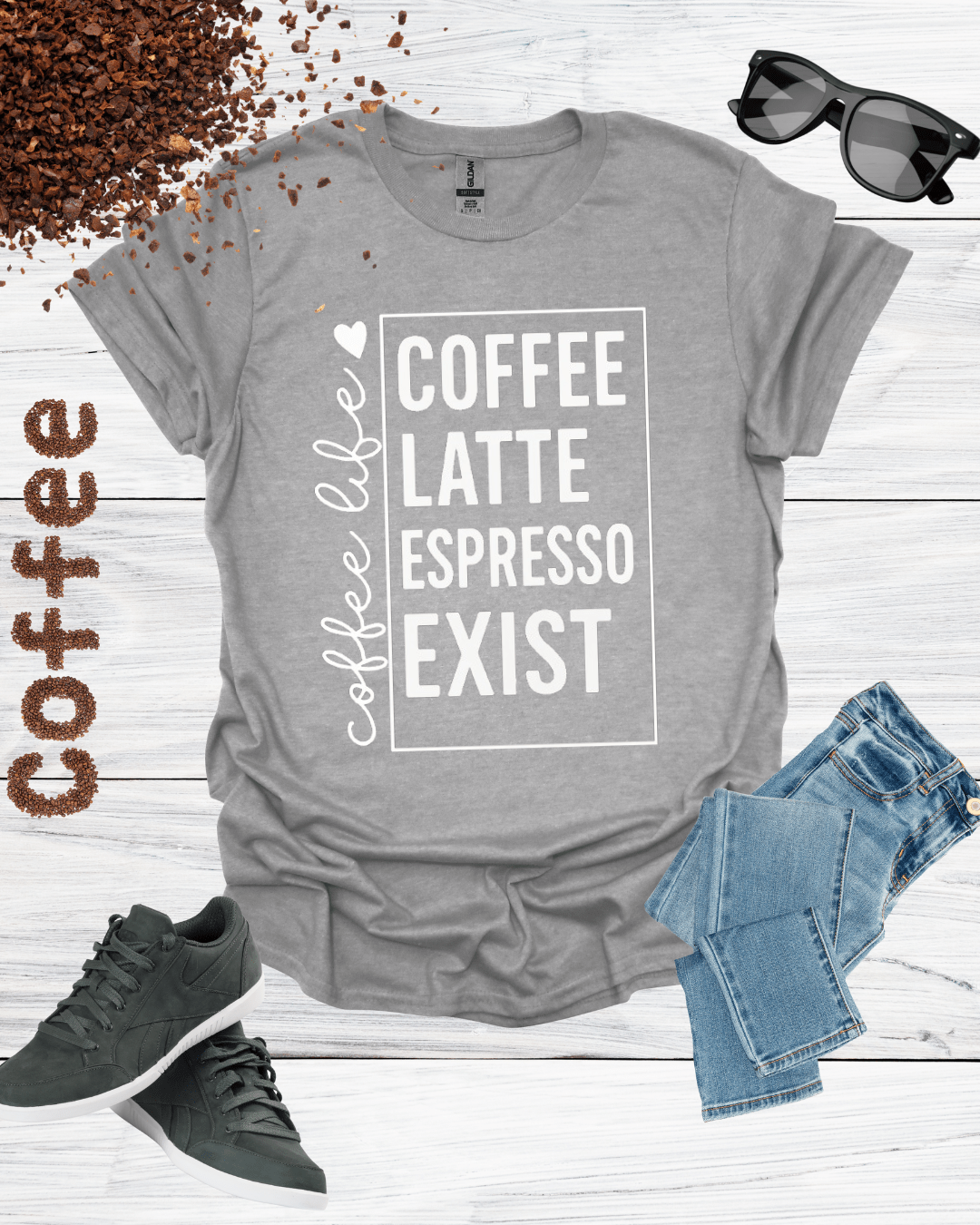 COFFEE LATTE ESPRESSO EXIST coffee life T-Shirt