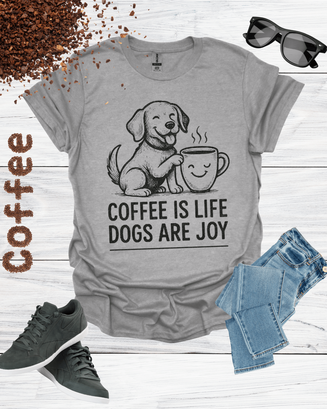 COFFEE IS LIFE DOGS ARE JOY T-Shirt