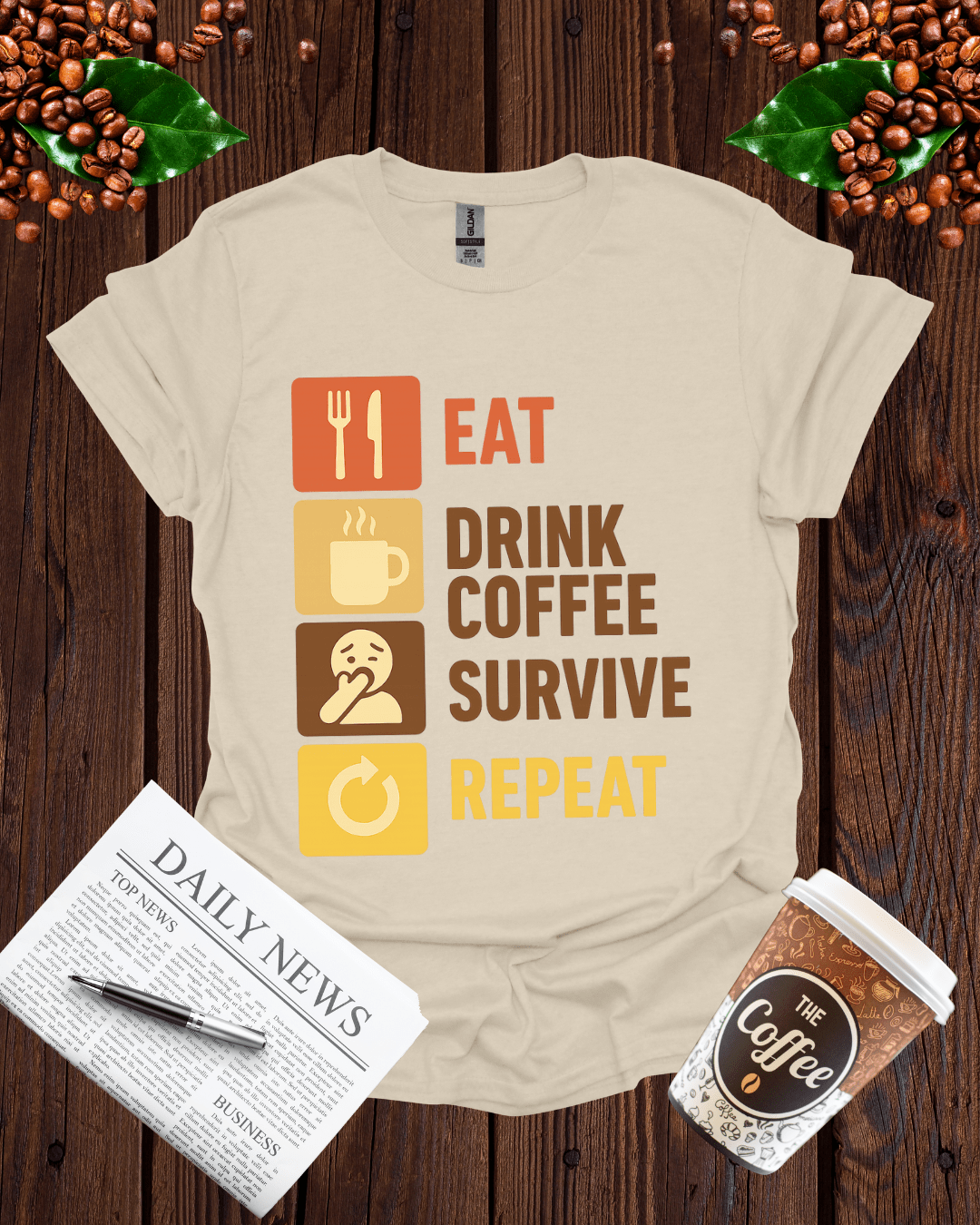 EAT DRINK COFFEE SURVIVE REPEAT T-Shirt