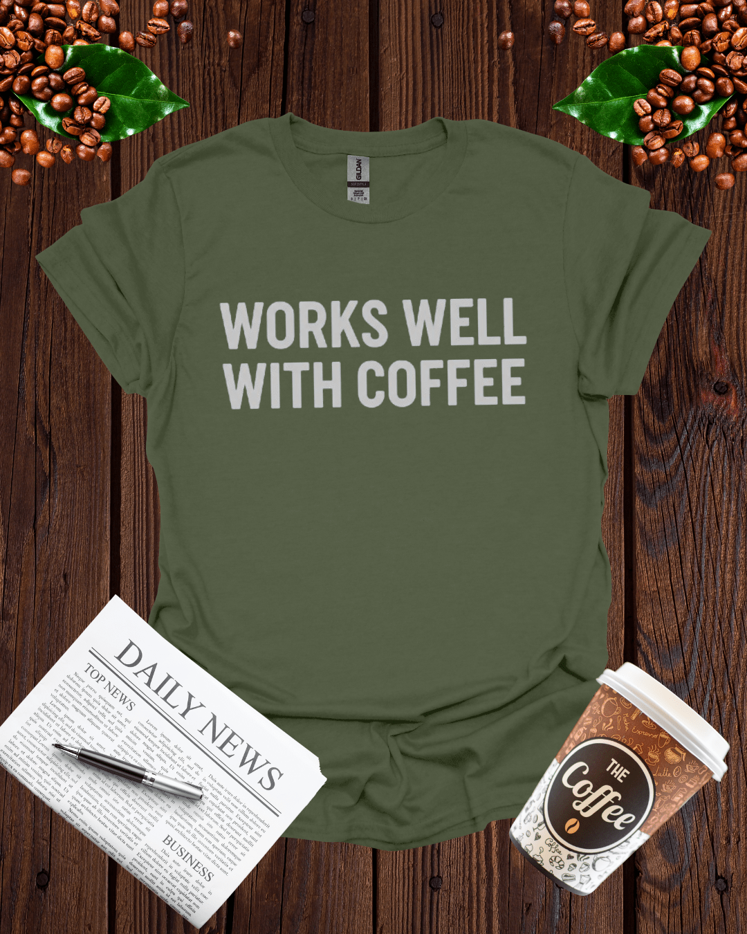 WORKS WELL WITH COFFEE T-Shirt