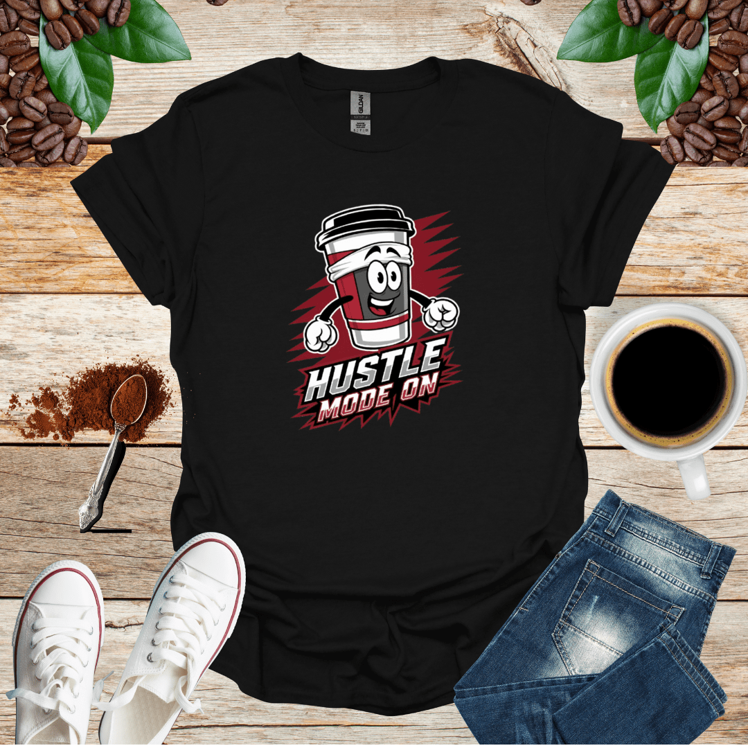 HUSTLE MODE ON
