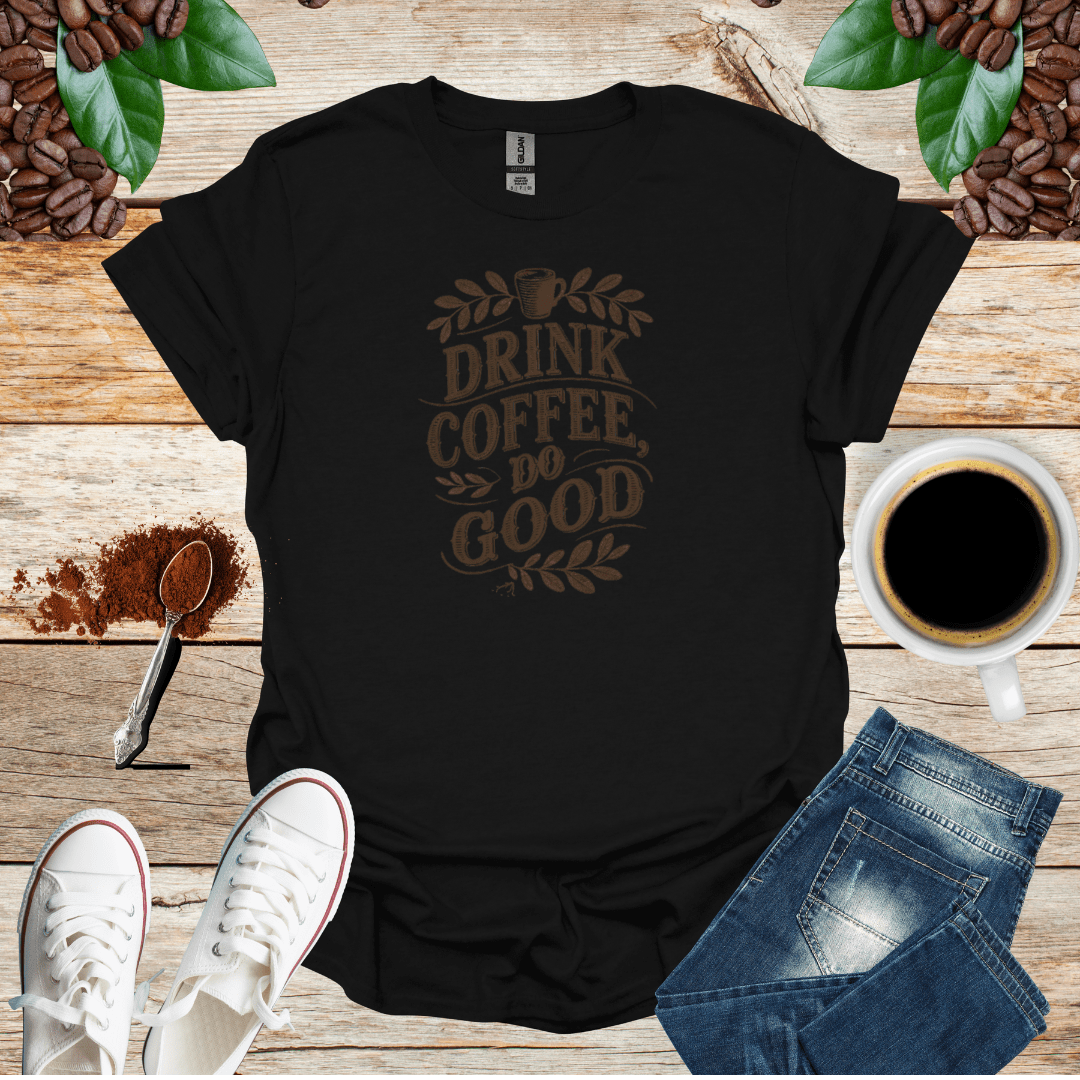 DRINK COFFEE DO GOOD