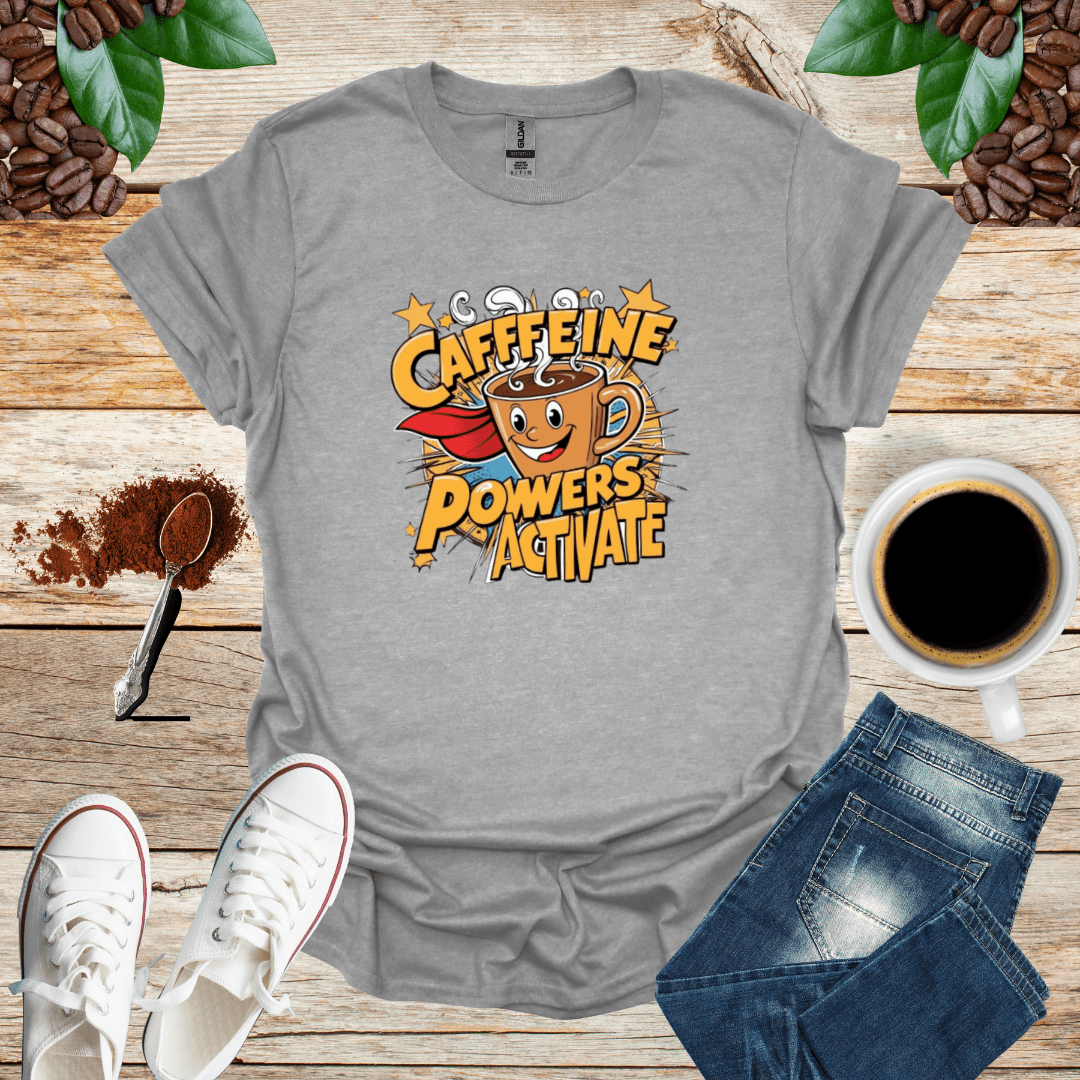 CAFFEINE POWERS ACTIVATE