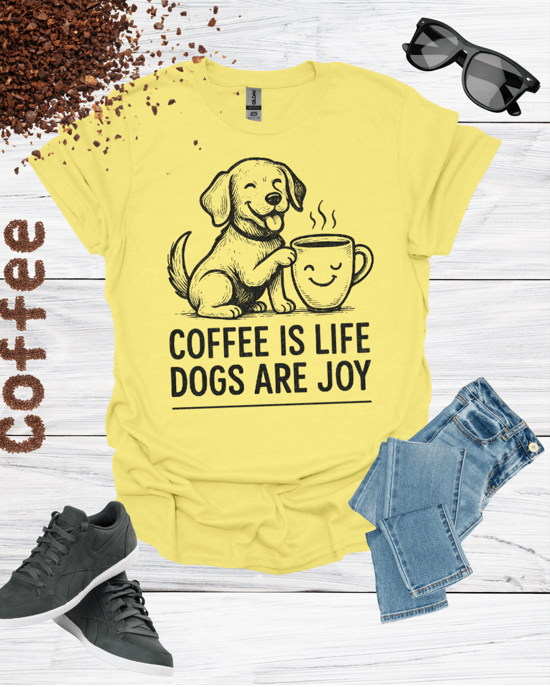 COFFEE IS LIFE DOGS ARE JOY T-Shirt