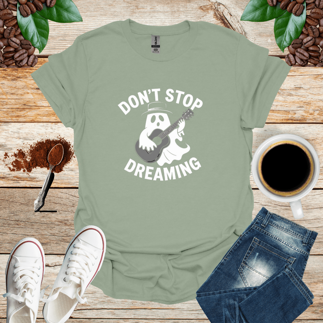 DON'T STOP DREAMING