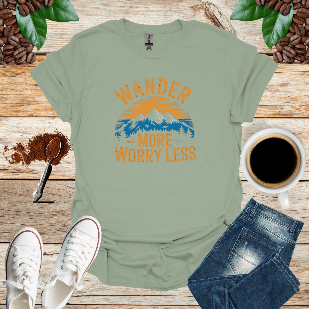 WANDER MORE WORRAY LESS
