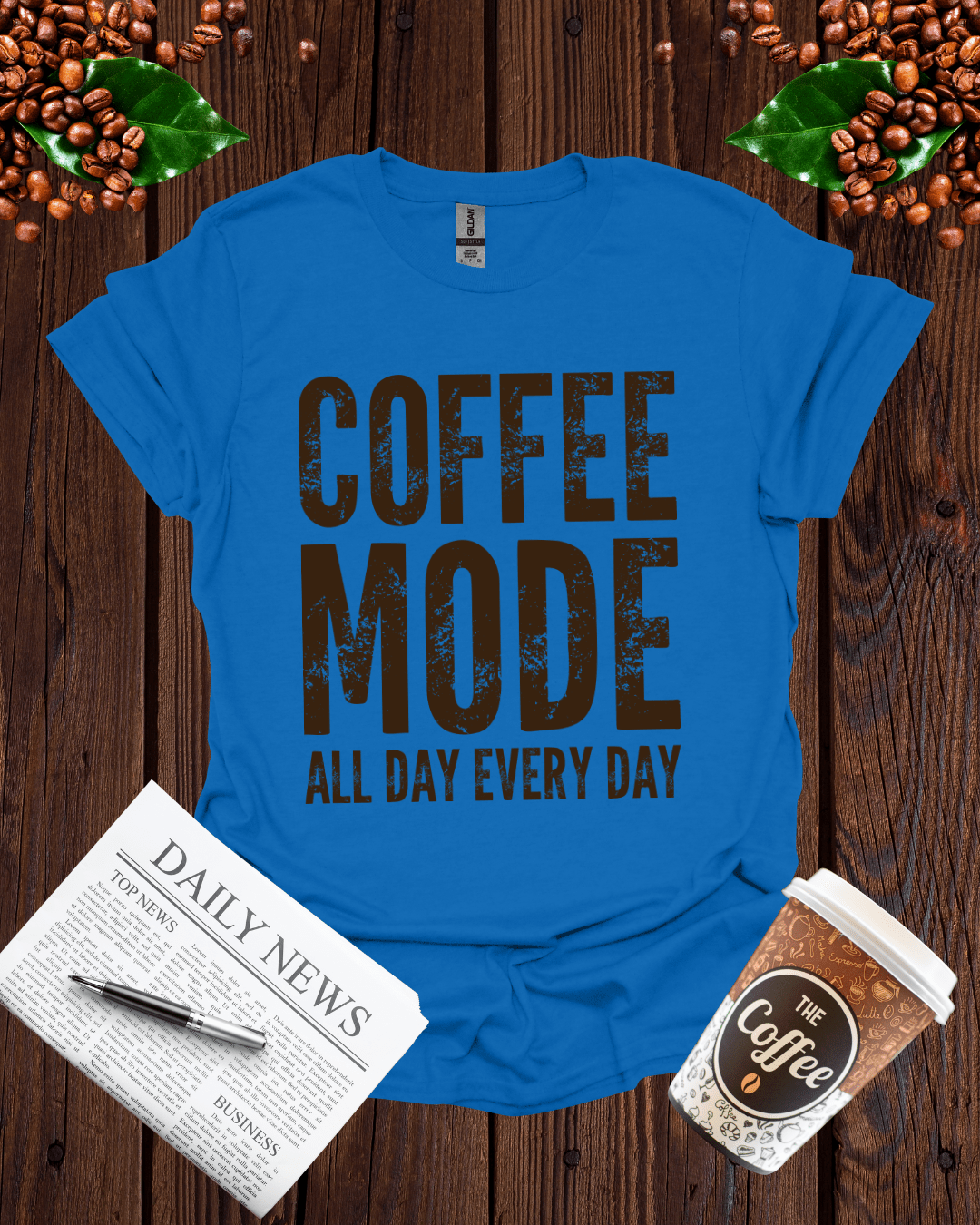COFFEE MODE ALL DAY EVERY DAY T-Shirt