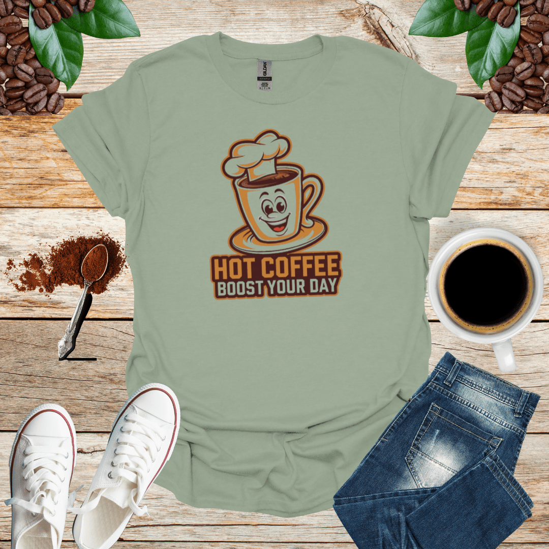 HOT COFFEE BOOST YOUR DAY