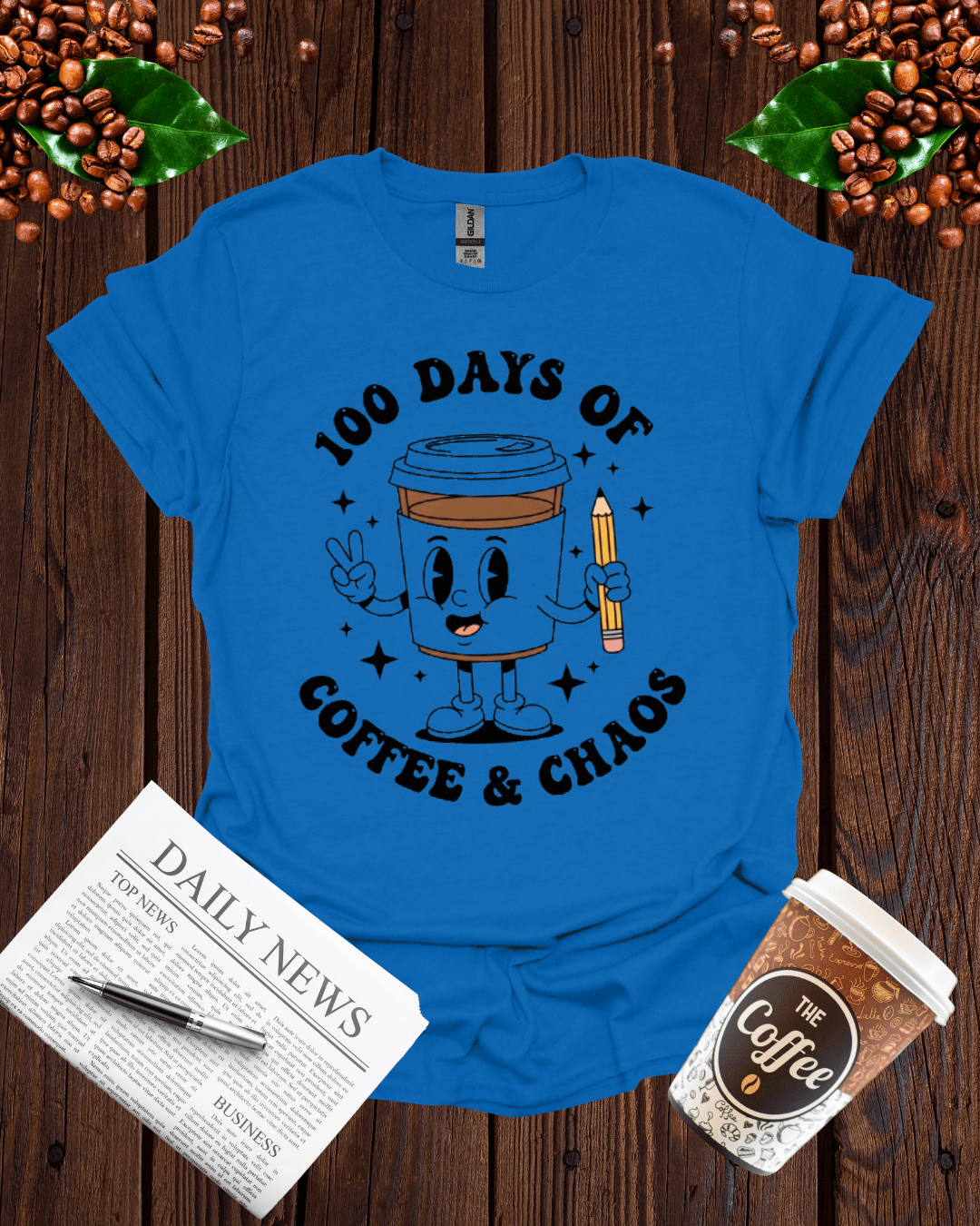 `100 DAYS OF COFFEE & CHAOS T-Shirt