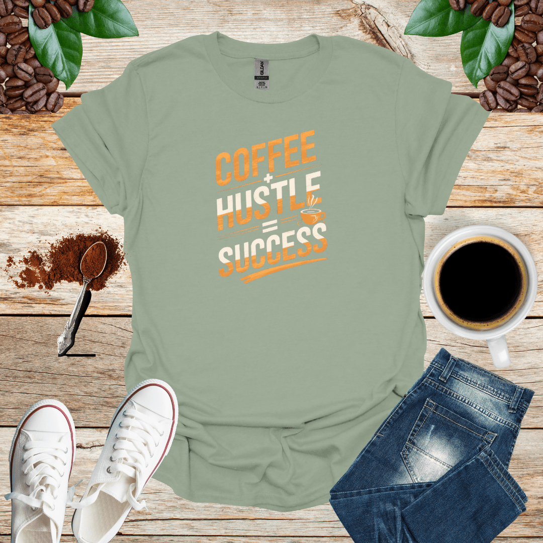 COFFEE+HUSTLE=SUCCESS