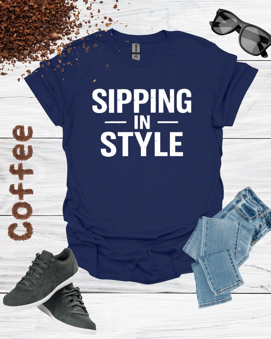 SIPPING IN STYLE T-Shirt