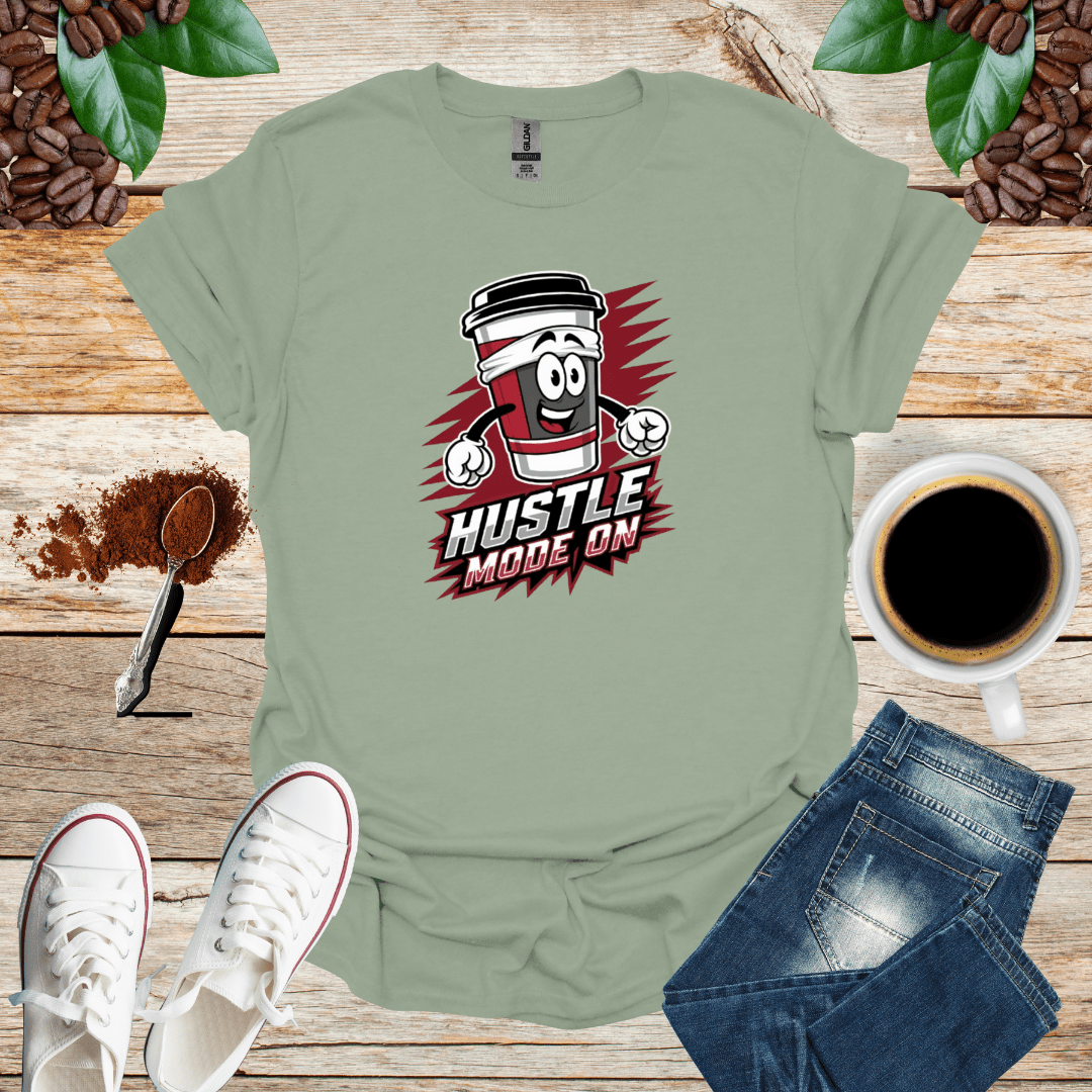 HUSTLE MODE ON