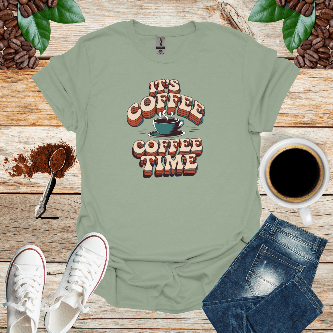 ITS COFFEE COFFEE TIME
