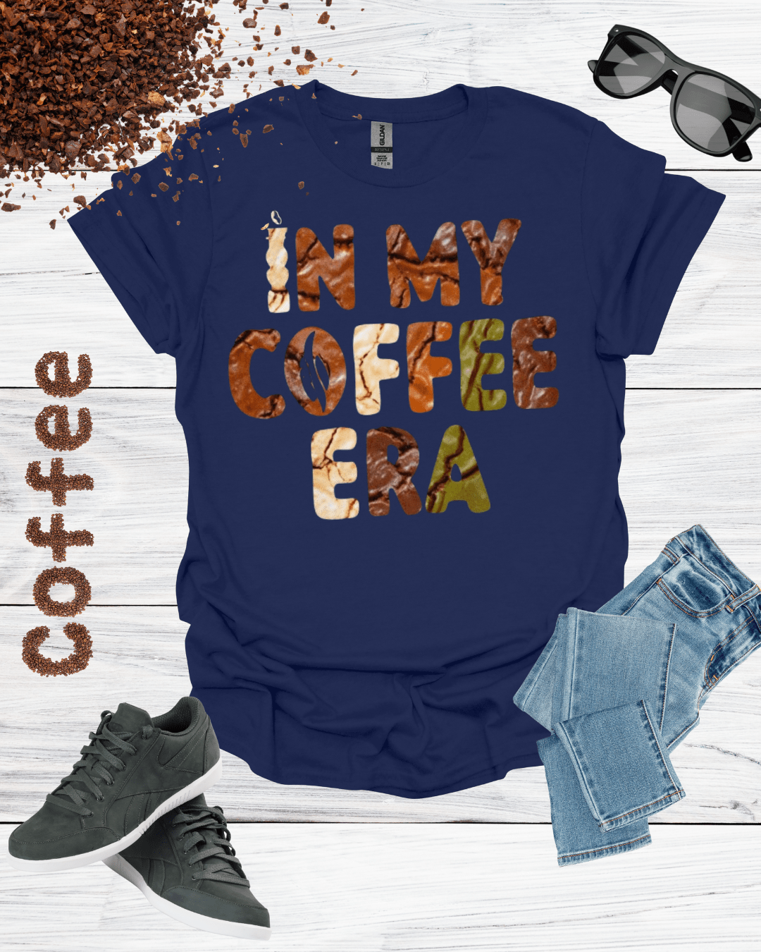 IN MY COFFEE ERA T-Shirt