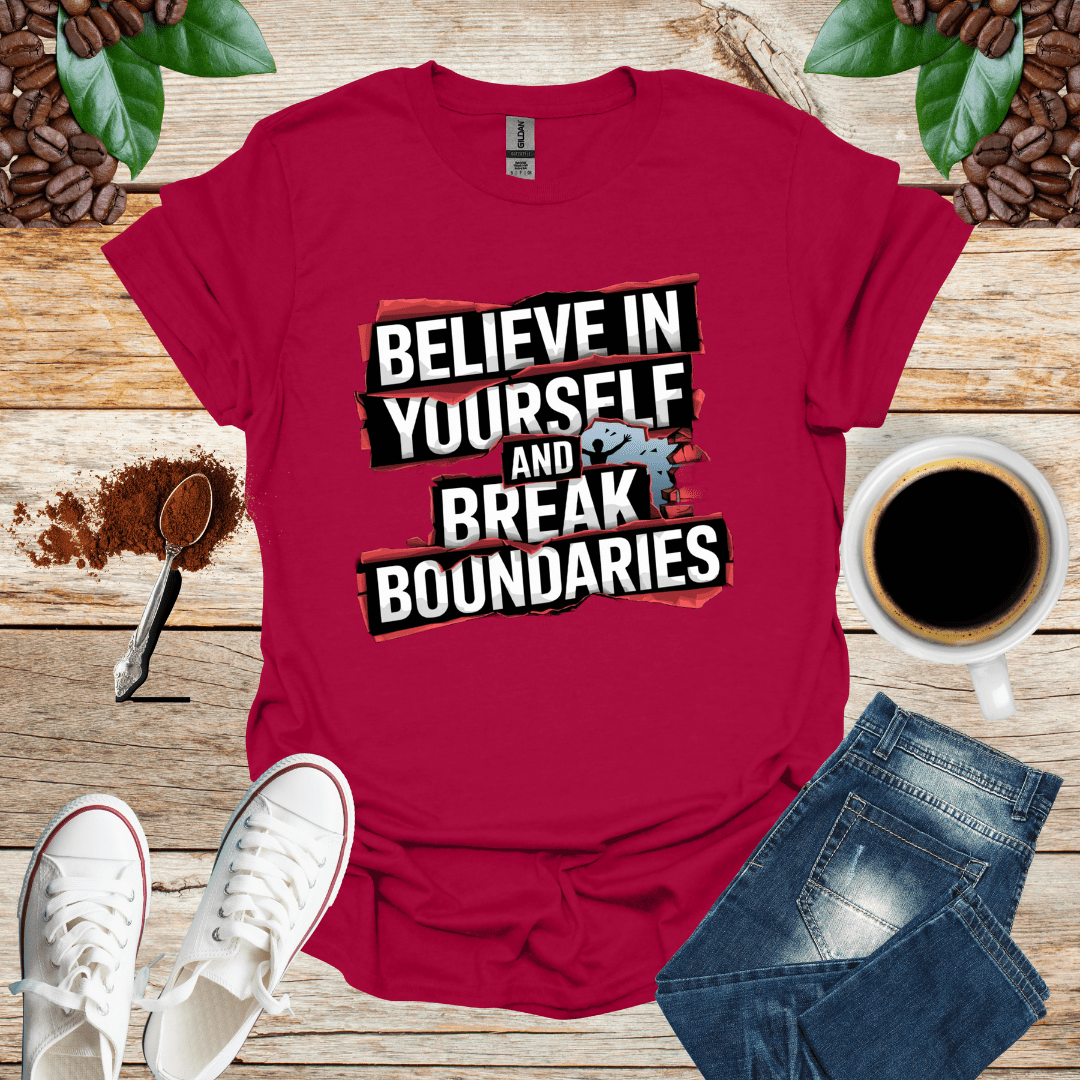 BELIEF IN YOURSELF AND BREAK BOUNDARIES
