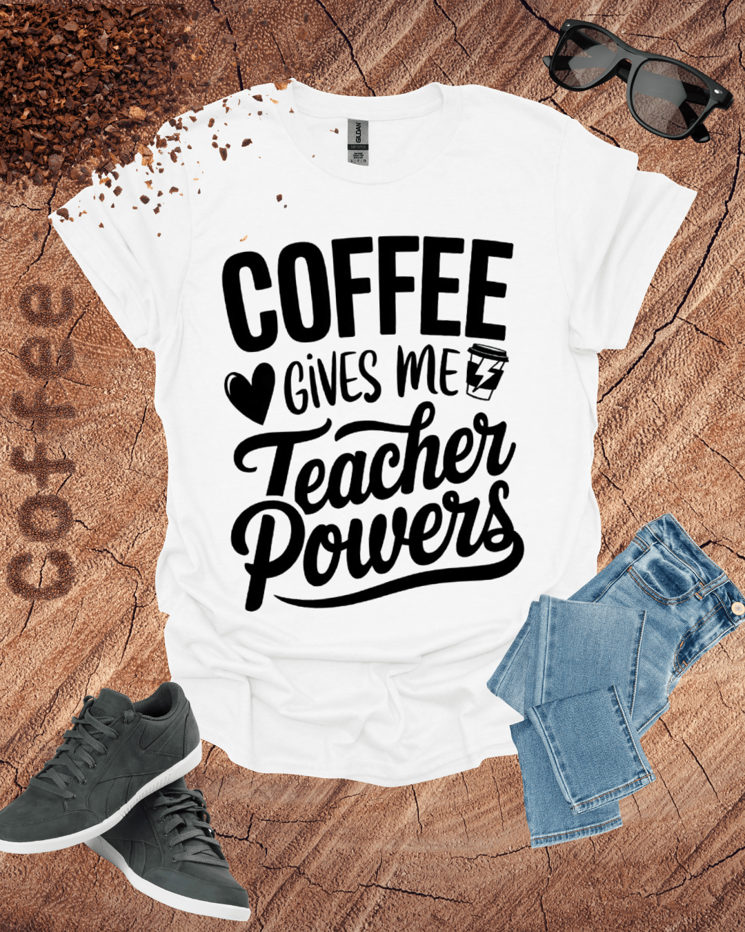 COFFEE Gives me Teacher Power T-Shirt