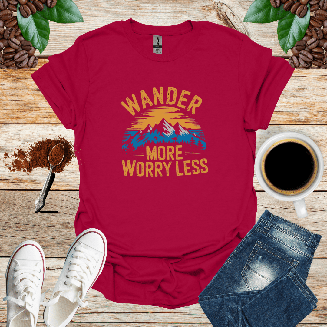 WANDER MORE WORRAY LESS