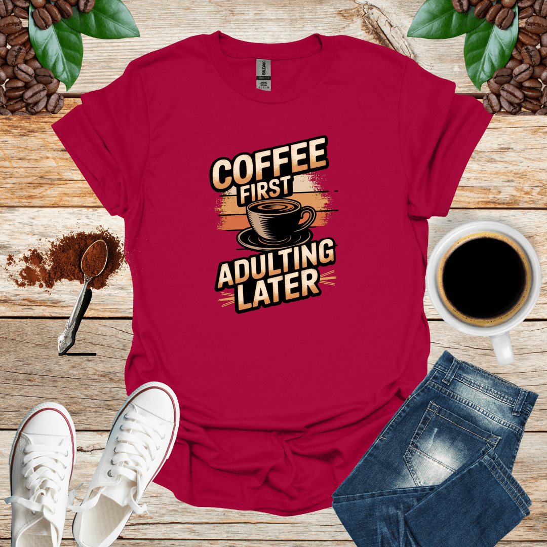 COFFEE FIRST ADULTING LATER