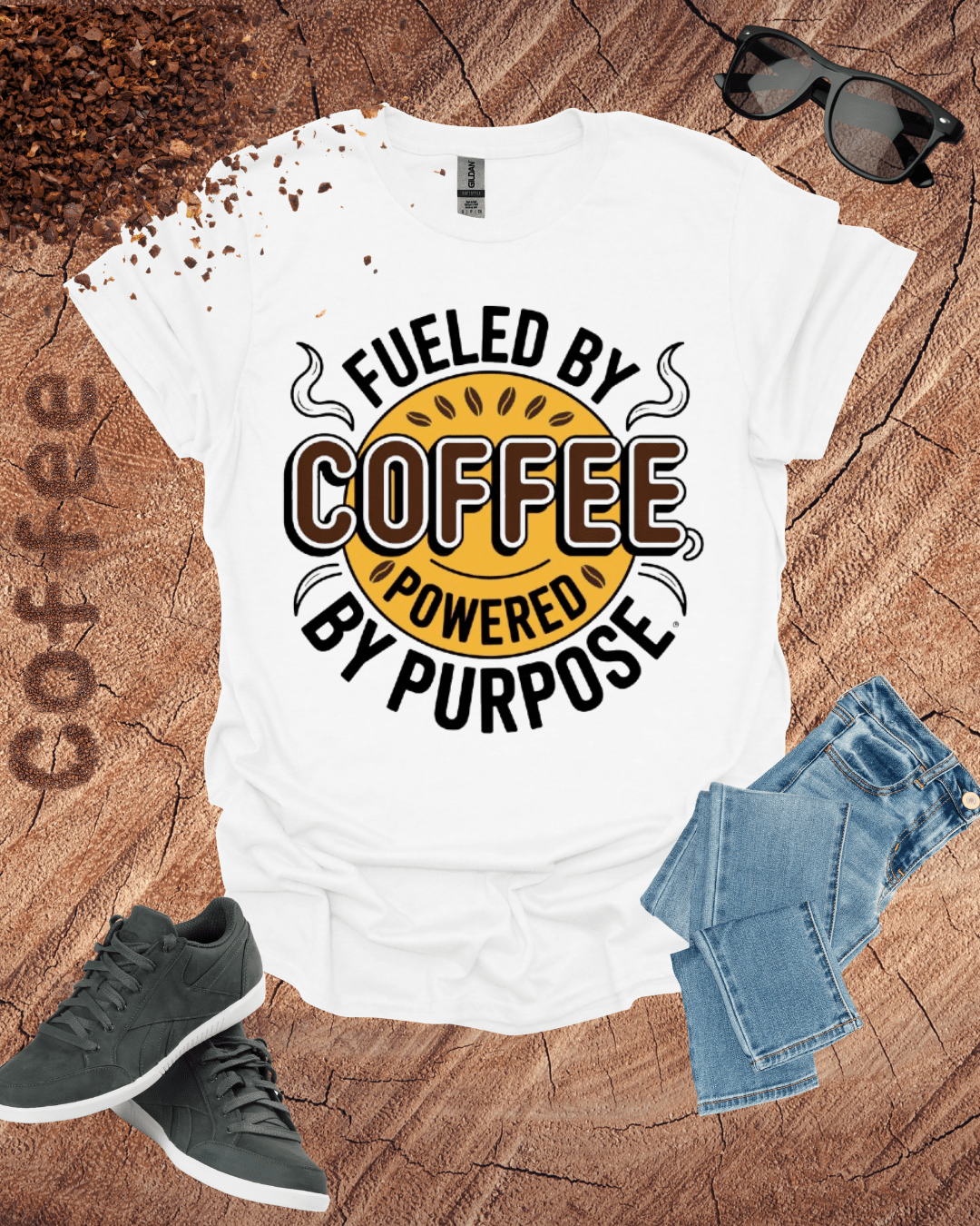 FUELED By COFFEE POWERED By PURPOSE T-Shirt