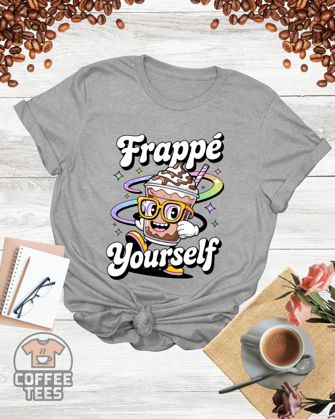 frappe yourself T-Shirt