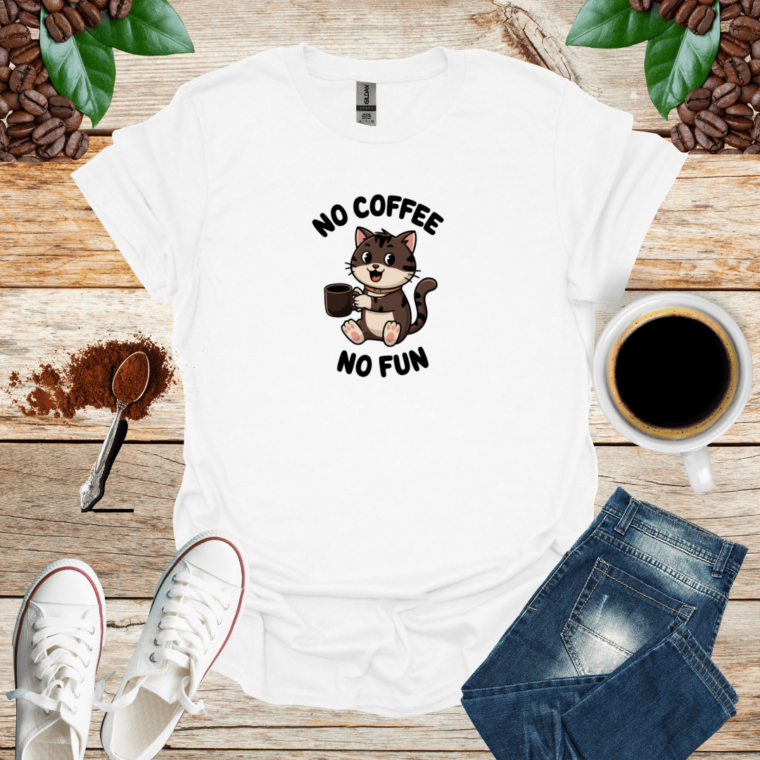 NO COFFEE NO FUN