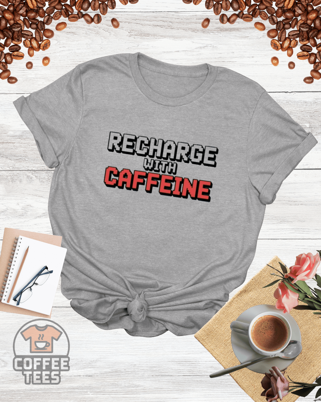 RECHARGE WITH CAFFEINE T-Shirt