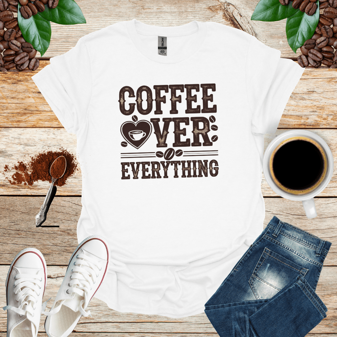 COFFEE OVER EVERY THING